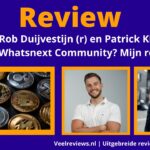 Rob-Duijvestijn-en-Patrick-Klijnsma-Whatsnext-Community-veelreviews